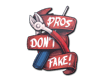 Sticker Pros Don't Fake